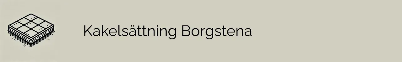 Kakelsättning Borgstena