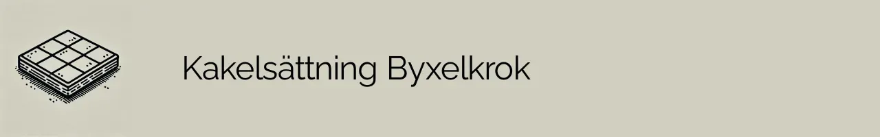 Kakelsättning Byxelkrok