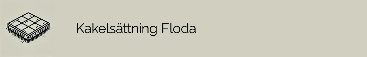 Kakelsättning Floda