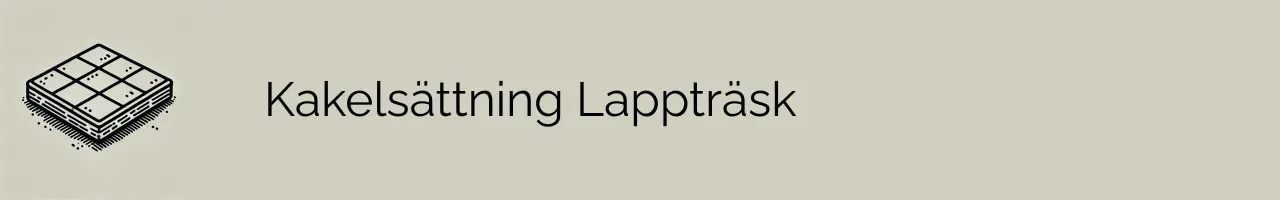 Kakelsättning Lappträsk