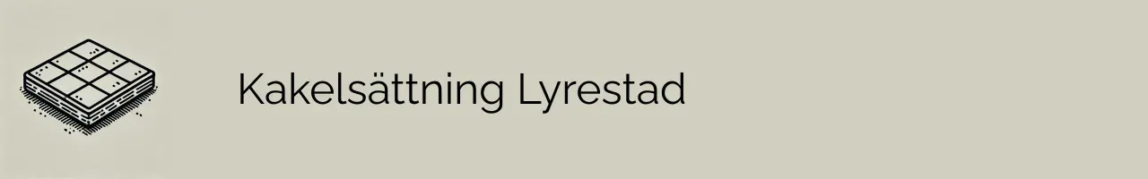 Kakelsättning Lyrestad