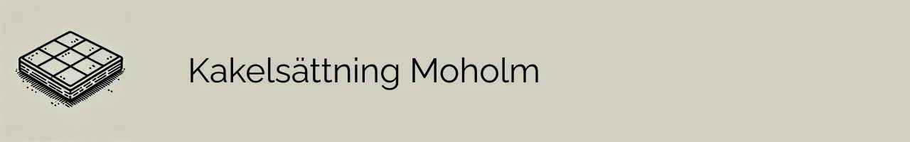 Kakelsättning Moholm