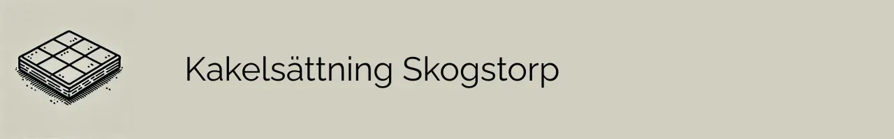 Kakelsättning Skogstorp